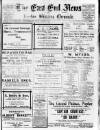 East End News and London Shipping Chronicle Tuesday 06 August 1918 Page 1