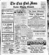 East End News and London Shipping Chronicle Tuesday 29 March 1921 Page 1