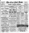 East End News and London Shipping Chronicle Tuesday 23 December 1924 Page 1