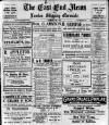 East End News and London Shipping Chronicle Tuesday 01 June 1926 Page 1
