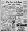 East End News and London Shipping Chronicle Tuesday 28 June 1927 Page 1