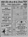 East End News and London Shipping Chronicle Tuesday 28 July 1936 Page 1