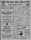 East End News and London Shipping Chronicle Tuesday 17 November 1936 Page 1