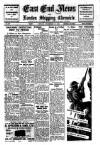 East End News and London Shipping Chronicle Friday 18 December 1942 Page 1