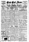 East End News and London Shipping Chronicle Friday 28 July 1944 Page 1