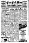 East End News and London Shipping Chronicle Friday 13 October 1944 Page 1