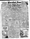 East End News and London Shipping Chronicle Friday 20 January 1950 Page 1