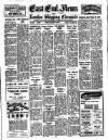 East End News and London Shipping Chronicle Friday 12 January 1951 Page 1