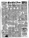 East End News and London Shipping Chronicle Friday 16 March 1951 Page 1