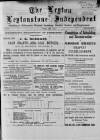 Leytonstone Express and Independent Saturday 20 April 1878 Page 1