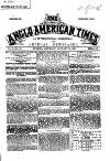 Anglo-American Times Saturday 26 January 1867 Page 1