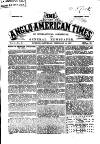 Anglo-American Times Saturday 16 February 1867 Page 1