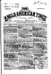 Anglo-American Times Saturday 27 July 1867 Page 1