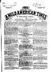 Anglo-American Times Saturday 21 November 1868 Page 1