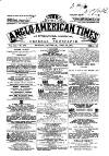 Anglo-American Times Saturday 29 April 1871 Page 1