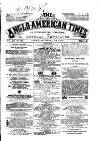 Anglo-American Times Saturday 01 July 1871 Page 1