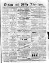 Devizes and Wilts Advertiser Thursday 17 April 1890 Page 1