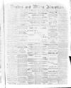 Devizes and Wilts Advertiser Thursday 14 January 1892 Page 1