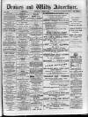 Devizes and Wilts Advertiser Thursday 12 April 1894 Page 1