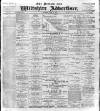 Devizes and Wilts Advertiser Thursday 14 April 1898 Page 1