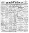 Devizes and Wilts Advertiser Thursday 30 November 1899 Page 1