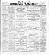 Devizes and Wilts Advertiser Thursday 09 August 1900 Page 1