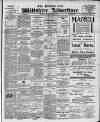Devizes and Wilts Advertiser Thursday 03 March 1910 Page 1