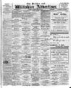 Devizes and Wilts Advertiser Thursday 31 March 1910 Page 1