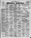 Devizes and Wilts Advertiser Thursday 04 August 1910 Page 1