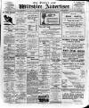 Devizes and Wilts Advertiser Thursday 16 February 1911 Page 1