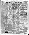 Devizes and Wilts Advertiser Thursday 11 May 1911 Page 1