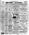 Devizes and Wilts Advertiser Thursday 15 June 1911 Page 1
