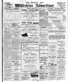 Devizes and Wilts Advertiser Thursday 17 July 1913 Page 1