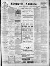 Farnworth Chronicle Saturday 23 February 1907 Page 1
