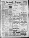 Farnworth Chronicle Saturday 13 July 1907 Page 1