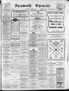 Farnworth Chronicle Saturday 20 March 1909 Page 1