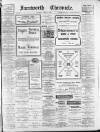 Farnworth Chronicle Saturday 17 April 1909 Page 1