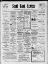 South Bank Express Saturday 03 July 1909 Page 1
