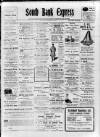 South Bank Express Saturday 13 November 1909 Page 1