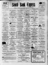 South Bank Express Saturday 18 June 1910 Page 1