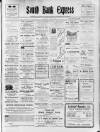 South Bank Express Saturday 02 April 1910 Page 1