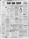 South Bank Express Saturday 02 September 1911 Page 1