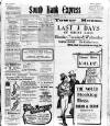 South Bank Express Saturday 16 February 1918 Page 1