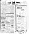South Bank Express Saturday 09 November 1918 Page 1