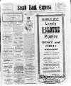 South Bank Express Saturday 15 February 1919 Page 1