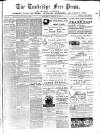 Tonbridge Free Press Saturday 05 August 1871 Page 1