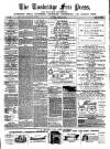 Tonbridge Free Press Saturday 16 August 1873 Page 1