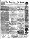Tonbridge Free Press Saturday 05 February 1881 Page 1