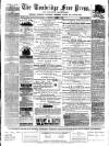 Tonbridge Free Press Saturday 27 October 1883 Page 1