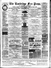 Tonbridge Free Press Saturday 07 February 1885 Page 1